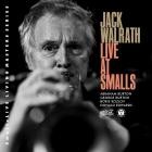 Jack Walrath - Live at Smalls