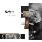 Reign  - Come To Conquer