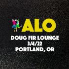 ALO - - 2022 03 04 Doug Fir Lounge, Portland, OR  