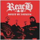 Reach A D  - Bound By Nothing (Feat  Escalate & Anxist)