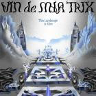 Vin de Mia Trix - This Landscape Is Alive