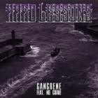 Hard Lessons - Gangrene (Feat  No Grave)
