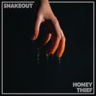 Snakeout - Honey Thief