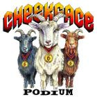 Cheekface - - Podium  
