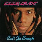 Eddy Grant - Can't Get Enough