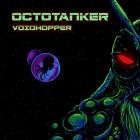 Octotanker - Voidhopper