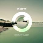 Insepta - How Many Times EP