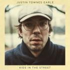 Justin Townes Earle - - Kids In The Street  