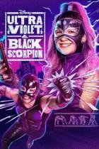 Ultra Violet & Black Scorpion - Staffel 1