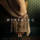 Christopher Young - The Offering (Original Motion Picture Soundtrack)