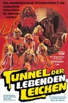 Tunnel der lebenden Leichen