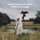 Avalon Emerson And The Charm - Written Into Changes