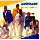 Commissioned-Go Tell Somebody-16BIT-WEB-FLAC-1986-SHHHHHH