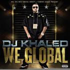 DJ Khaled-We Global-Deluxe Edition-16BIT-WEB-FLAC-2008-LSM