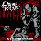 Chamber Of Torture - Behead Before Interment
