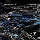 Brendon Moeller - Further