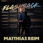 Matthias Reim - Flashback