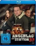 Anschlag auf Station 33