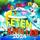 Ballermann Feten Knüller 2024