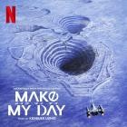 Kensuke Ushio - Make My Day (Soundtrack from the Netflix Series)