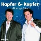 Kapfer & Kapfer - Glücksgefühle