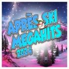 Apres Ski Megahits 2024