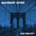 Incendiary Device - New York City