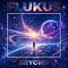 Flukus - Beyond