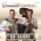 Romantik Express - 30 Jahre