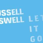 Russell Haswell - LET IT GO