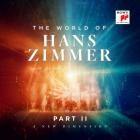 Hans Zimmer - The World of Hans Zimmer Part II: A New Dimension