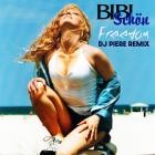 Bibi Schon - Freedom (DJ Piere Remix)