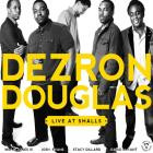 Dezron Douglas - Live at Smalls