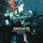 Memphis May Fire - Necessary Evil