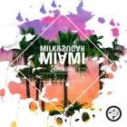 Milk & Sugar - Miami Sessions 2024