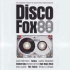 Disco Fox 80 - Vol. 01 to 07