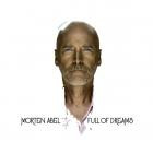Morten Abel - Full Of Dreams