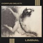 Corpus Delicti - Liminal