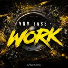 VNM Bass - Work