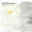 Jazzchor Freiburg - Sacred