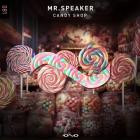Mr Speaker-Candy Shop- INB1DIGI081 -24BIT-WEB-FLAC-2024-BABAS
