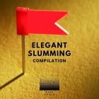 EchoSteck - Elegant Slumming