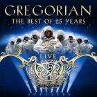 Gregorian - 25 Live The Best of 25 Years (25th Anniversary Tour