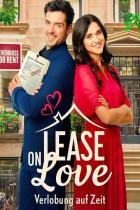 Lease on Love - Verlobung auf Zeit