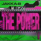 Jakka-B - The Power