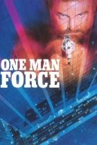 One Man Force - Ein Mann wie ein Tank