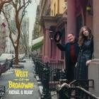 Rachael & Vilray - West Of Broadway