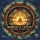 Anarkick & Tadayan - Mandala Mantra