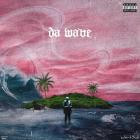 2Sdxrt3all - Da Wave