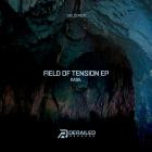 Kasil - Field of Tension EP
